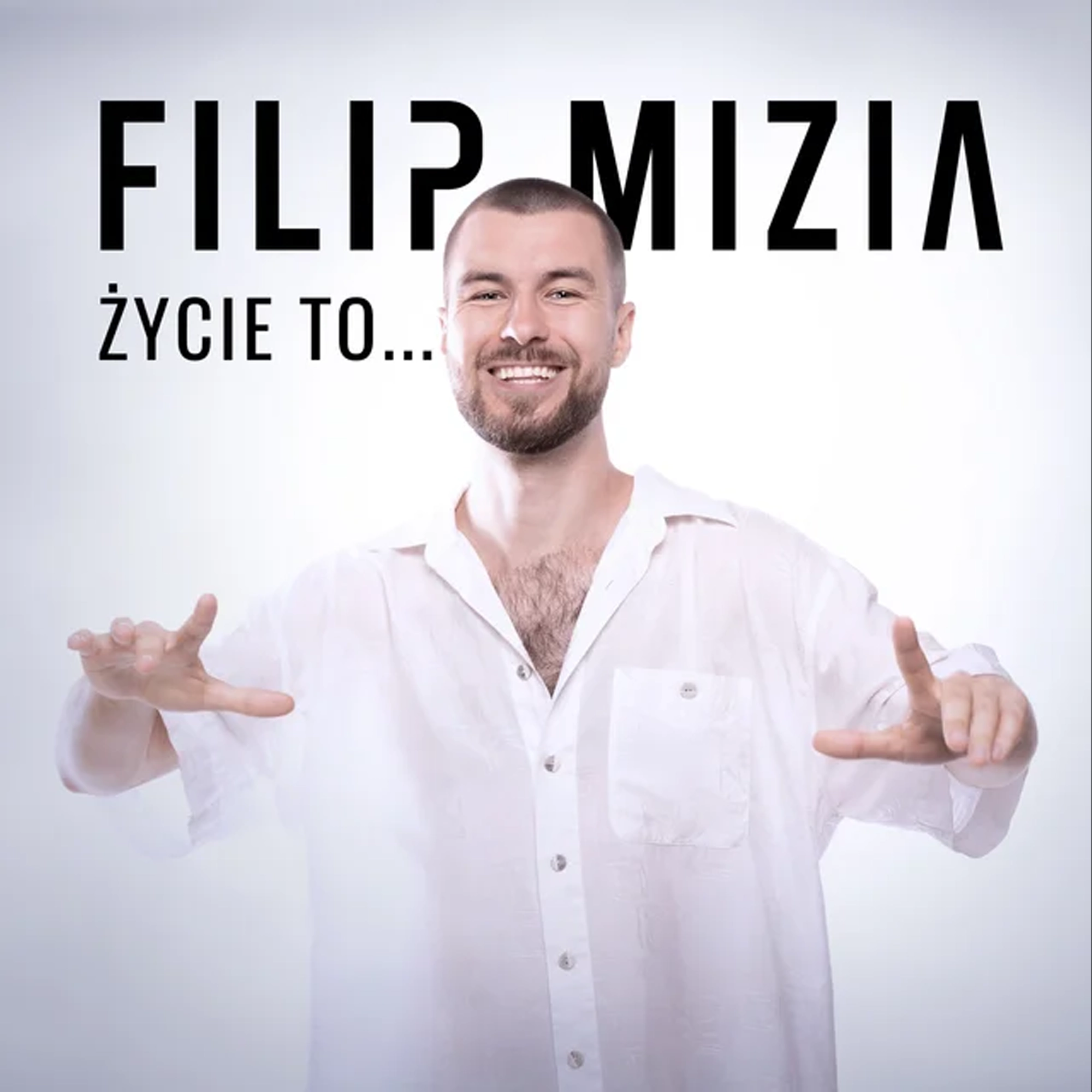 Filip Mizia — Życie to